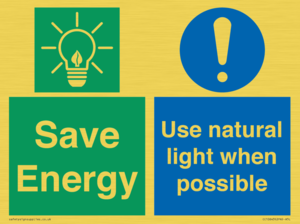 Save Energy - Use natural light when possible